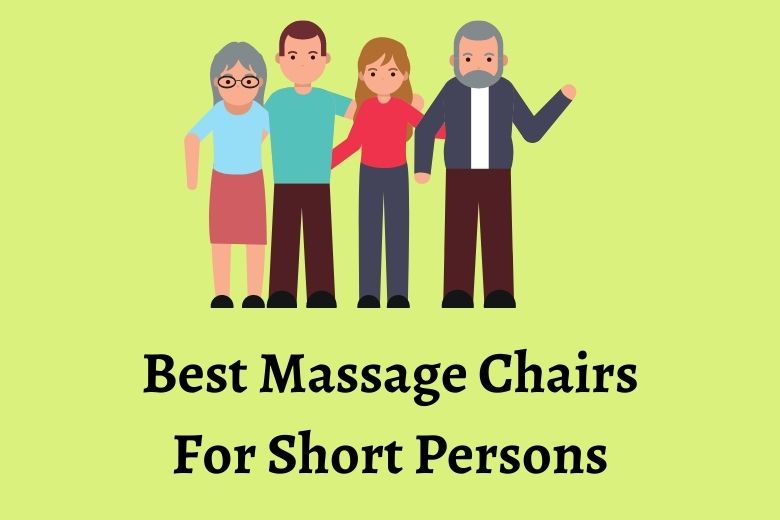 best massage chairs for a short person